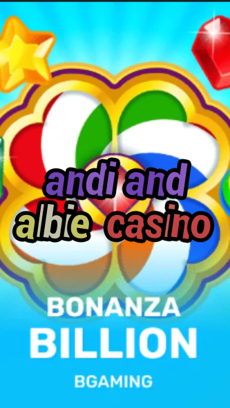 andi and albie casino-trdjkmsxjksdss.com